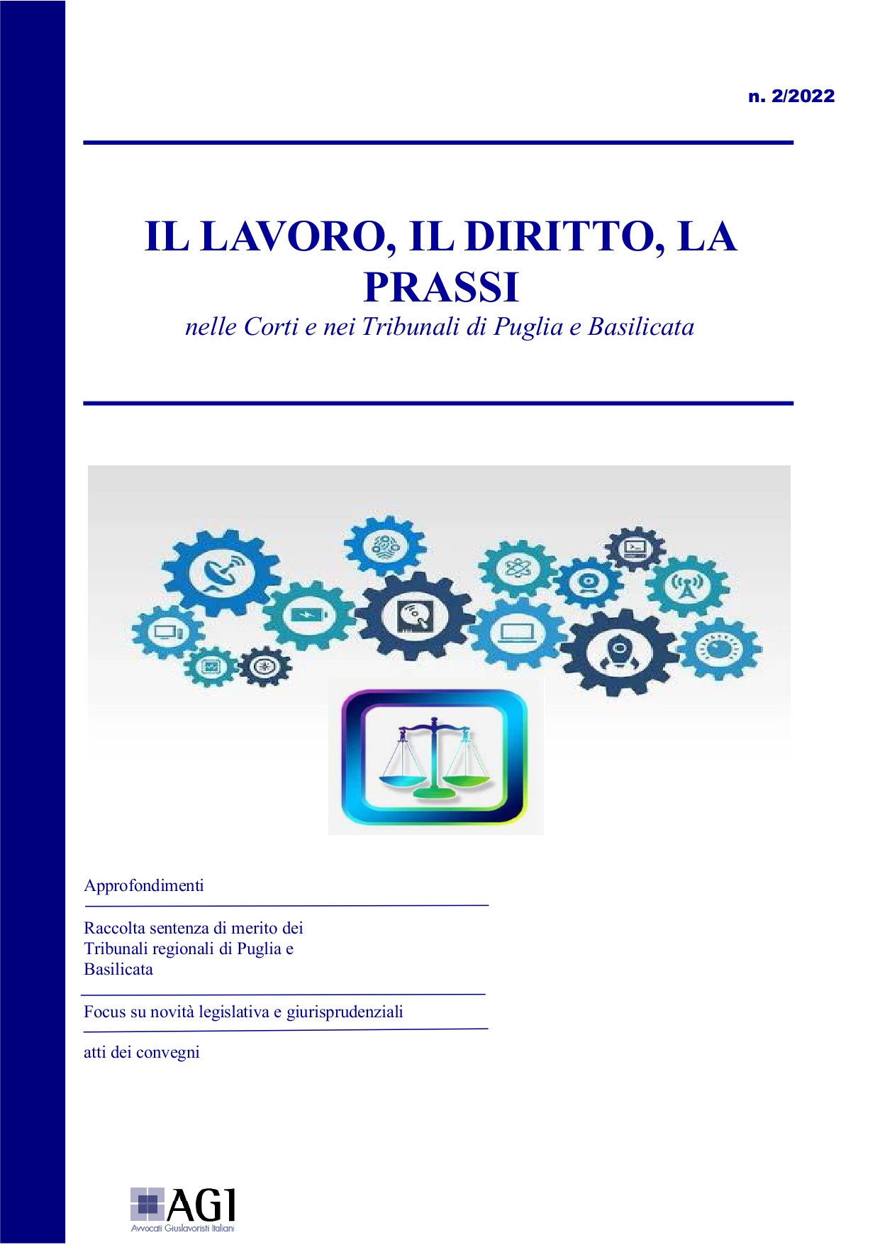 Il lavoro, il diritto, la prassi nelle Corti e nei Tribunale di Puglia e Basilicata